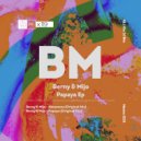 Berny & Mijo - Papaya (Original Mix)