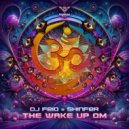 Dj Feio, Shinfer - The Wake Up OM (Original Mix)