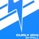 CURLY (CH) - Skyfall