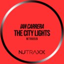 Ian Carrera - The City Lights (Extended Mix)