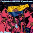 Dr. House - Colombia Narcos Kamikaze