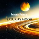 Autumn Phoenix - Saturn's Moon