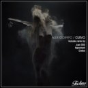Alex Ocampo & Juan DDD & Hypnotech & D:Mind - Curvo (Juan DDD, Hypnotech, D:Mind Remix)