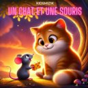 KidsMizik - Un chat et une souris ()