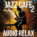 Audio Relax - Latin Nights ()
