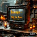 Damage & NRS - Shake Your Bones