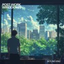 Skyline King - Post-Work Winddown ()