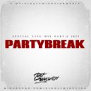 DJ RALF MINOVICH - PARTYBREAK Part.6 (2025)