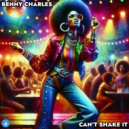 Benny Charles - Can't Shake It