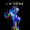 Kulak - I'm Here