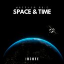 Matthew Reid - Space & Time (Original Mix)