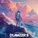 Chambers - Don\'t Be Afraid (Dlamzer\'s Dub Mix)