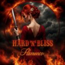 Hard\'n\'Bliss - Flamenco ()