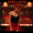 Hard\'n\'Bliss - Fairbar ()