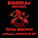 TOVA BROWN - Don't Doubt Your Mine
