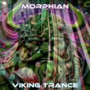 Viking Trance - Morphian