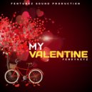 FendyKeyz - My Valentine (Original Mix)