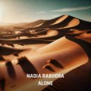 Nadia Rabiiosa - Alone (Extended Mix)