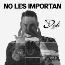 Didier Hernandez - No Les Importan ()