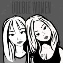 YOLO G & VALUXABLE - Double Women ()