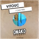 VitouC - I Can Feel (Original Mix)