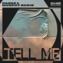 Pagez, Murphy Cubic - Tell Me (Extended)