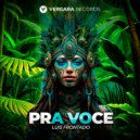Luis Frontado - Pra Voce (Original Mix)