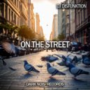 DJ Disfunktion - On the Street