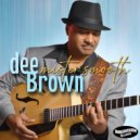 Dee Brown - You Already Know