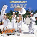 The Natural Culture - Babble On Fine (original)