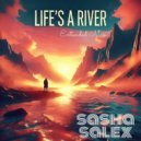 SASHA SALEX - Life's a River