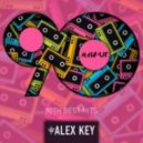 DJ ALEX KEY - MASH-UP\' 90 (In Da Mix)