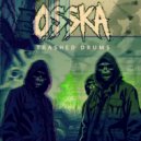 OSSKA - The fucker is broken ()