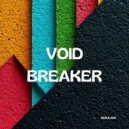 Nebularx - Void Breaker ()