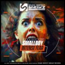 Smallboy - Intense Fear ()