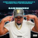 Chef Modise, Drumetic Boyz & Dj Arabic feat. De Gusheshe - Gab'Shunqu