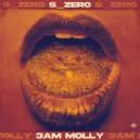 S_Zer0 - 3AM Molly (Extended Mix)