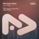 Michael Alan - Dark Matter (Jody 6 Extended Remix)