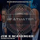 Jim E Scavenger - Down And Dirty (Original Mix)