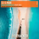 DJ G-Man - Watermelon Melancholic