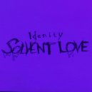Idenity - Solvent love ()