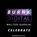 Walter Gardini - Celebrate