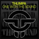 THUMPA - One With The Sound (Original Mix)