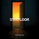 Ninteen Ninty Two - 5th Floor