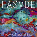 FASVDE - Ray Of Sunshine ()