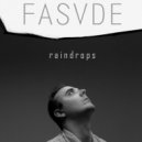 FASVDE - Raindrops ()