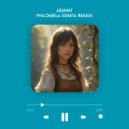 Azamat - Philomela