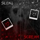 JUST SMILE - SILENT SCREAM ()