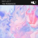 Tim Romance - Reflect ()