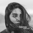 THROWY - Silence ()